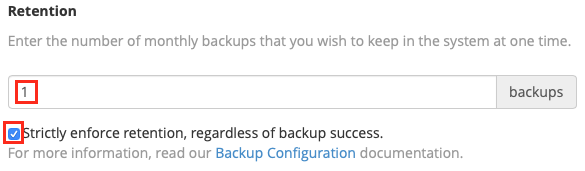 Decide how many monthly backups to retain and whether cPanel is strict about backup retention