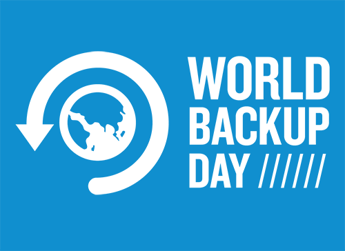 For World Backup Day, Here’s How to Proactively Protect Your Business