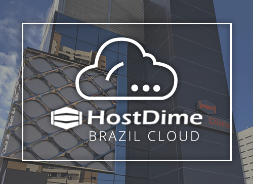 HostDime’s Cloud Servers Now Available in Brazil