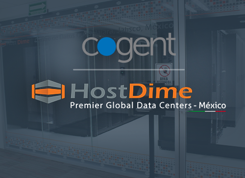 Cogent Deploys PoP in HostDime’s GDL Mexico Data Center