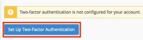 Click the Set Up Two-Factor Authentication Button