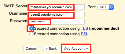 Type in Your Outbound Email Account Connection Information and Choose the Secure Connection Method and Port.