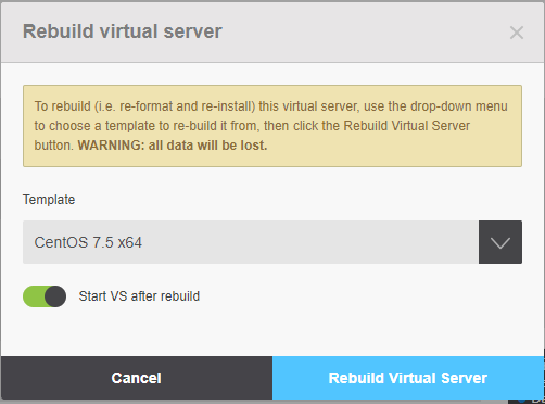 Select the Template to Use and Click Rebuild Virtual Server to Start the Process